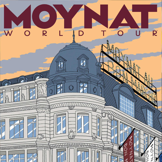 MOYNAT WORLD TOUR